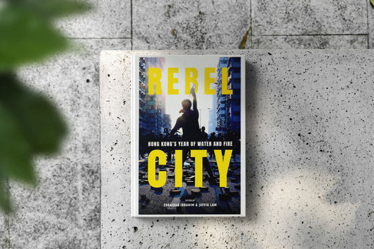 SCMP launches Rebel City: The Definitive Story of Hong Kong's Year of Unrest